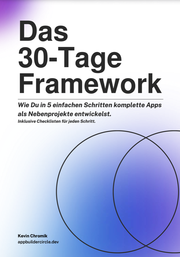 Workbook zum App Builder Starter Kit: Das 30-Tage Framework